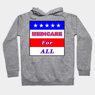 Medicare For All Hoodie